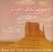 Doc Holliday - Son of the Morning Star