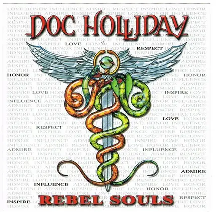 Doc Holliday - Rebel Souls