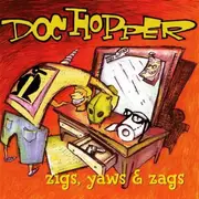 CD - Doc Hopper - Zigs, Yaws & Zags