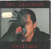 Doc Lawrence - Medicine