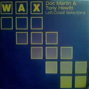 Doc Martin & Tony Hewitt - Left Coast Selections