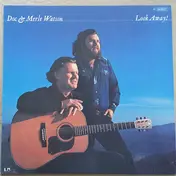 Doc & Merle Watson - Look Away!