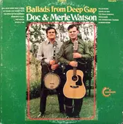 LP - Doc & Merle Watson - Ballads From Deep Gap