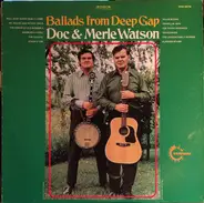 Doc & Merle Watson - Ballads From Deep Gap