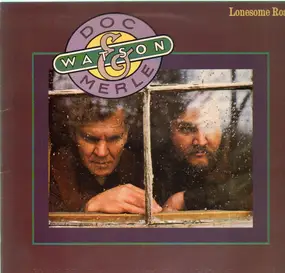 Doc & Merle Watson - Lonesome Road