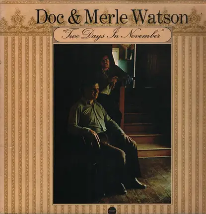Doc & Merle Watson - Two Days in November