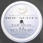 Doc Scott - Far Away (Fourteen Flavors Of Funk) / It's Yours