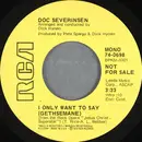 7inch Vinyl Single - Doc Severinsen - I Only Want To Say (Gethsemane)