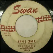 Doc Starkes And The Nite Riders - Apple Cider / Six Button Benny