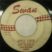Doc Starkes And The Nite Riders - Apple Cider / Six Button Benny