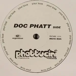 Doc Phatt vs. Patric La Funk - Your Love