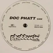 Doc Phatt vs. Patric La Funk - Your Love