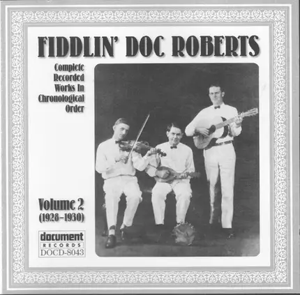 Doc Roberts - Complete Recorded Works In Chronological Order: Volume 2 (1928-1930)