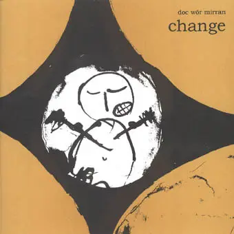 Doc Wör Mirran - Change