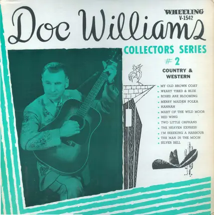 Doc Williams - Collectors Series #2: Country & Western