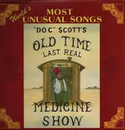 Doc Tommy Scott's Last Real Medicine Show - World's Most Unusual Songs