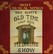 Doc Tommy Scott's Last Real Medicine Show - World's Most Unusual Songs