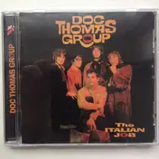 The Doc Thomas Group - The Italian Job