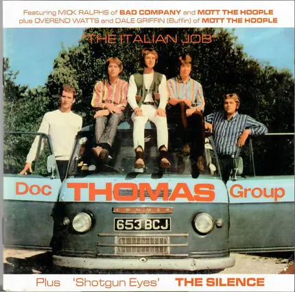 Doc Thomas Group / The Silence - The Italian Job / Shotgun Eyes