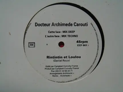 Docteur Archimede Carouti - Rintintin Et Loulou