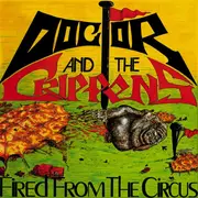LP-Box - Doctor And The Crippens - Fired From The Circus - incl. Insert + CD, Yellow/Green Translucent Vinyl