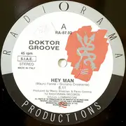 12inch Vinyl Single - Doctor Groove - Hey Man