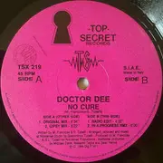 12inch Vinyl Single - Doctor Dee - No Cure