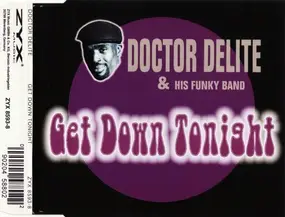 Doctor DeLite & His Funky Band - Get Down Tonight