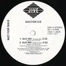 12'' - Doctor Ice - Sue Me! / Word Up Doc!