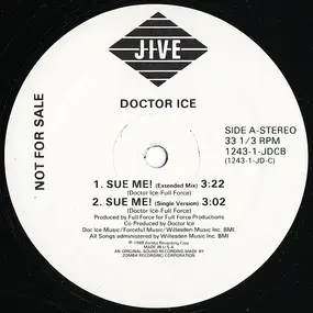 Doctor Ice - Sue Me! / Word Up Doc!