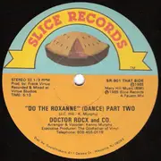 12inch Vinyl Single - Doctor Rocx And Co. - Do The Roxanne (Dance)