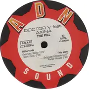 12inch Vinyl Single - Doctor V Feat. Axina - The Pill