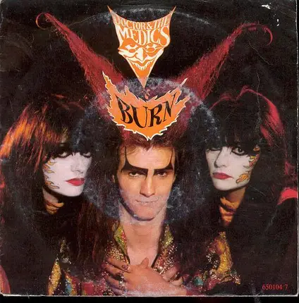 Doctor & The Medics - Burn