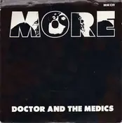 Doctor & The Medics - More