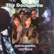 Doctorella - Mondscheinpsychose, Bordsteinrose