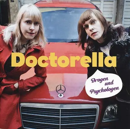 DOCTORELLA - Drogen und Psychologen