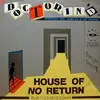 12'' - Doctorin' D. - House Of No Return