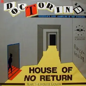 Doctorin' D. - House Of No Return