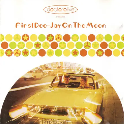 Doctorolive - First Dee-Jay On The Moon