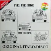 Doctor's Cat - Feel The Drive / Disco Band