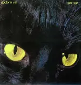 Doctor's Cat - Gee Wiz -Deluxe-