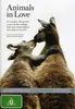 DVD - DOCUMENTARY - LES ANIMAUX AMOUREUX