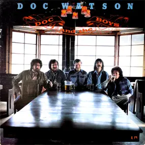 Doc Watson - Doc and the Boys