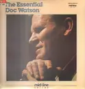LP - Doc Watson - The Essential Doc Watson - still sealed