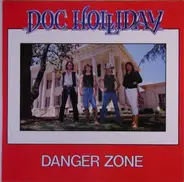 Doc Holliday - Danger Zone