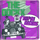 7inch Vinyl Single - Dockx Brothers - Keep On Rocking