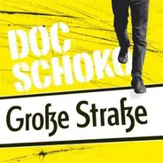 Doc Schoko - Große Straße