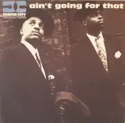 12inch Vinyl Single - Dodge City Productions - Ain't Going For That