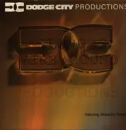 Dodge City Productions Featuring Ghida De Palma - As Long As We're Around