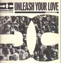 12inch Vinyl Single - Dodge City Productions - Unleash Your Love